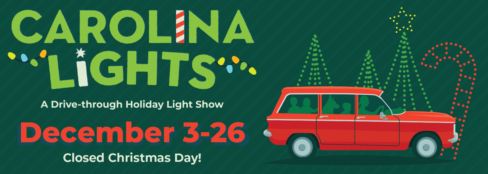 Carolina Lights: A Drive-through Holiday Light Show