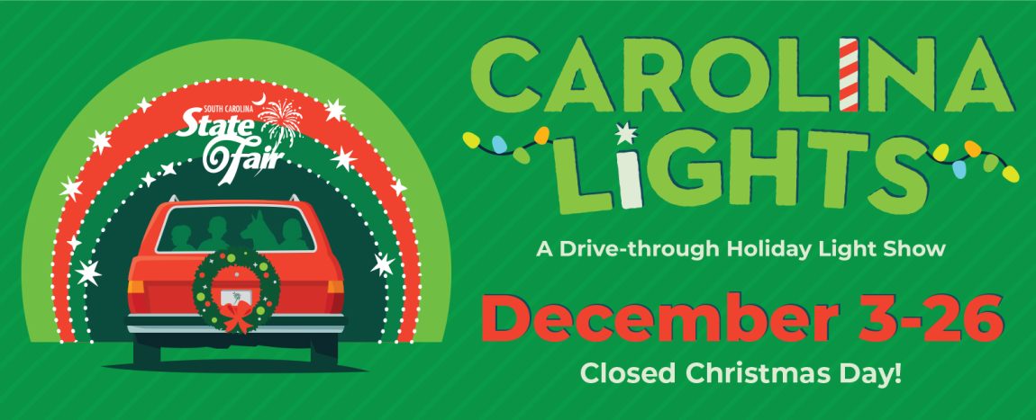 Carolina Lights during fair banner Carolina Lights: A Drive-through Holiday Light Show